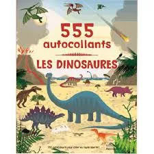Les Dinosaures - 555 autocollants