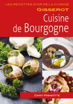 La cuisine de Bourgogne