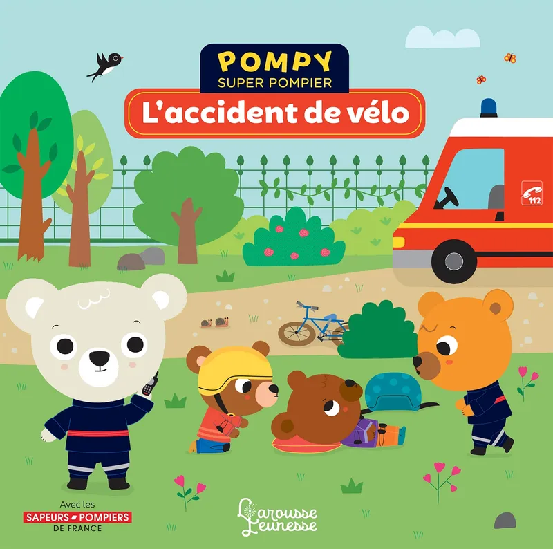Livres Jeunesse de 3 à 6 ans Albums Pompy super pompier, Pompy - L'accident de vélo Emmanuelle Kecir Lepetit