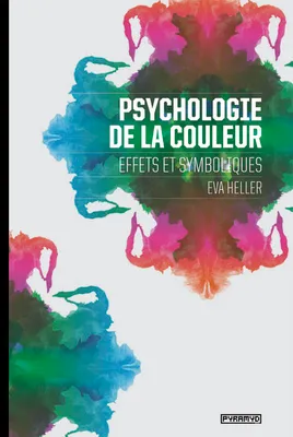 Psychologie de la couleur, effets et symboliques