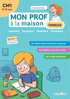 Mon prof à la maison - Français CM1, Grammaire • Conjugaison • Vocabulaire • Orthographe