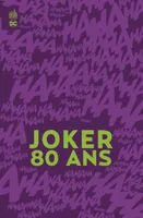 Joker 80 ans