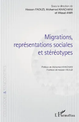 Migrations, représentations sociales et stéréotypes
