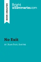 No Exit by Jean-Paul Sartre (Book Analysis), Detailed Summary, Analysis and Reading Guide
