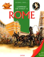 COMMENT ON VIVAIT A ROME