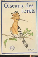 Oiseaux des forêts