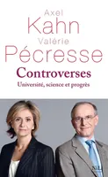 Controverses, université, science et progrès