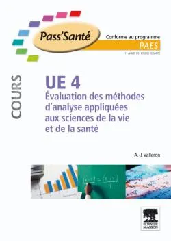 UE 4 - Évaluation des méthodes d'analyse appliquées aux sciences de la vie et de la santé (Cours)