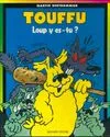 Touffu., 6, Loup, y es