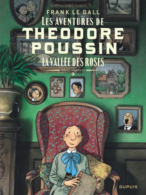 Livres BD BD adultes Les aventures de Théodore Poussin / La vallée des roses Le Gall, Frank