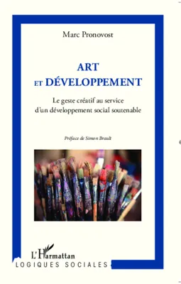 Art et développement, Le geste créatif au service d'un développement social soutenable