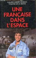Une française dans l'espace.