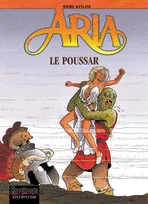 Aria., 23, Aria - Tome 23 - Le Poussar