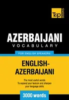 Azerbaijani Vocabulary for English Speakers - 3000 Words