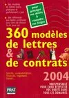 360 modèles de lettres et de contrats édition 2004