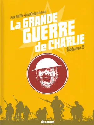 2, La Grande Guerre de Charlie - volume 2