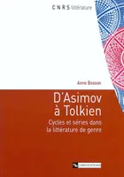 D'Asimov à Tolkien, cycles et séries dans la littérature de genre