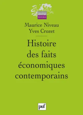 histoire des faits economiques contemporains (2e ed)