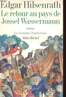 Le Retour au Pays de Jossel Wassermann, roman