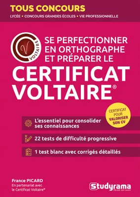 Se perfectionner en orthographe et préparer le Certificat Voltaire®, En partenariat avec le Certificat Voltaire®