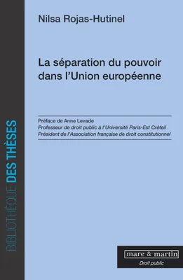 La séparation du pouvoir dans l'Union européenne