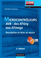 Microcontrôleurs AVR - 2e éd. - Description et mise en oeuvre - Livre+CD-Rom, Description et mise en oeuvre