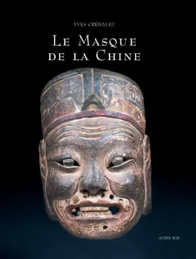 Le Masque de la Chine, Les masques de Nuo, ou la face cachée du dernier empire