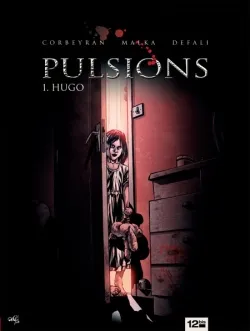 1, Pulsions - Tome 01, Hugo
