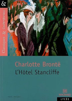 L'Hôtel Stancliffe - Classiques et Contemporains