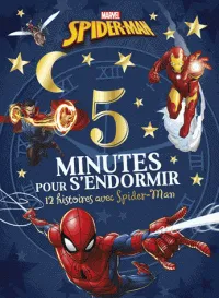 Cars, SPIDER-MAN - 5 Minutes pour S'endormir - 12 Histoires avec Spider-Man - MARVEL man : 12 histoires avec spider