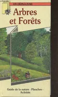 Arbres et forêts- Dépli-livre, guide de la nature