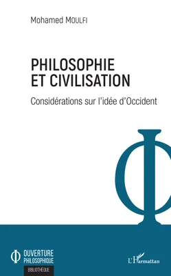 Philosophie et civilisation, Considérations sur l'idée d'Occident