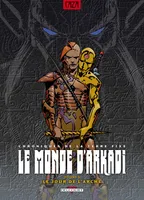 Le monde d'Arkadi., 9, Le Monde d'Arkadi T09