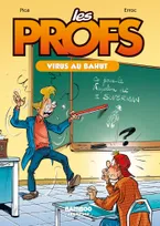 1, Les Profs - Poche - tome 01, Virus au bahut