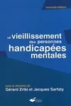 LE VIEILLISSEMENT DES PERSONNES HANDICAPEES MENTALES