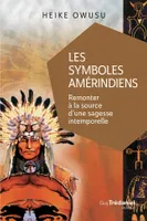 Les Symboles Amérindiens