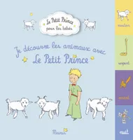 Le Petit Prince pour les bébés, Je découvre les animaux avec le Petit Prince