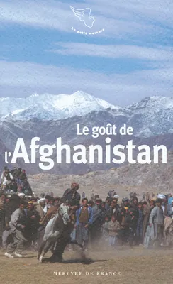 Le goût de l'Afghanistan
