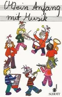(M)ein Anfang mit Musik, Ein Liederbuch für Kinder und Eltern. Recueil de chansons.