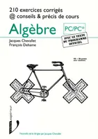 Algèbre, PC-PC*, premiers cycles universitaires scientifiques