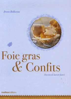 Foie gras et Confits