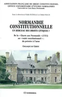 Normandie constitutionnelle, un berceau des droits civiques ? - de la 