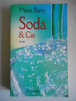 Soda et Cie, roman