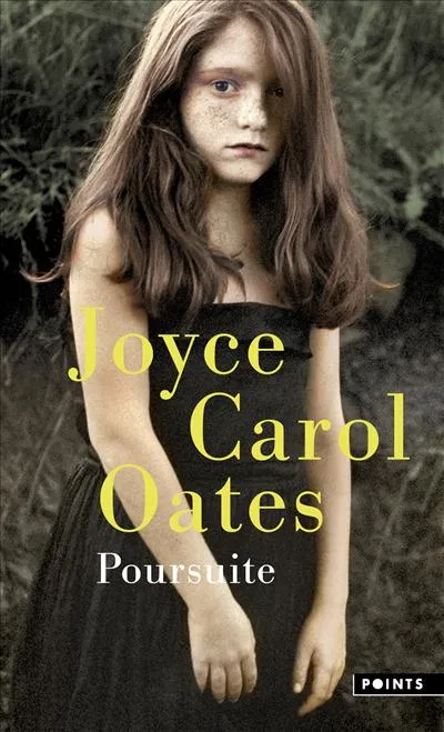 Livres Littérature et Essais littéraires Romans contemporains Etranger Poursuite Joyce Carol Oates