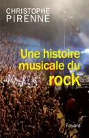 Une histoire musicale du rock