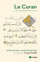 Le Coran / autre lecture, autre traduction