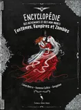 Encyclopédie des revenants et des non-morts - Fantômes, vampires et zombies
