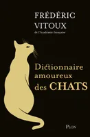 Dictionnaire amoureux des chats - Collector