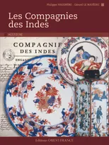COMPAGNIES DES INDES. Haudrère, Philippe; Le Bouëdec, Gérard and Mézin, Louis