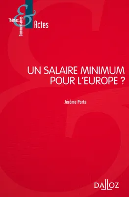 Un salaire minimum pour l'Europe ?